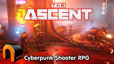  The Ascent! Immersivo RPG Cyberpunk con sparatutto frenetico!